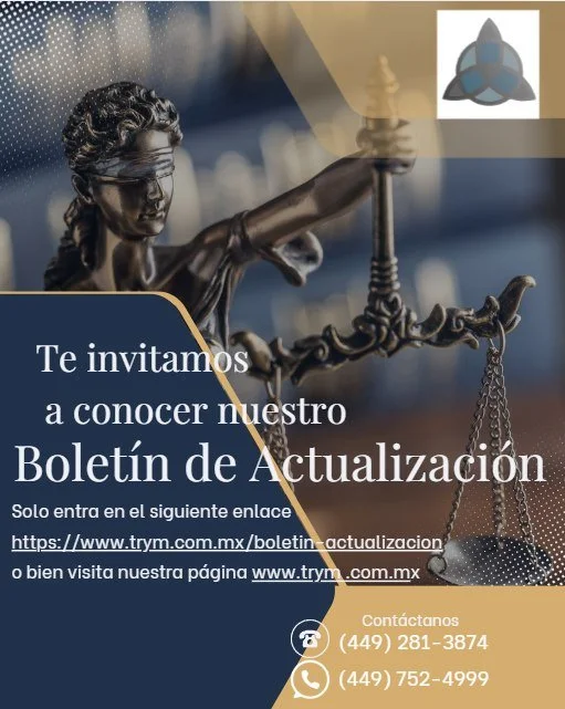 Visita nuestro Bolet&iacute;n de Actualizaci&oacute;n en el siguiente enlace:
https://www.trym.com.mx/boletin-actualizacion
