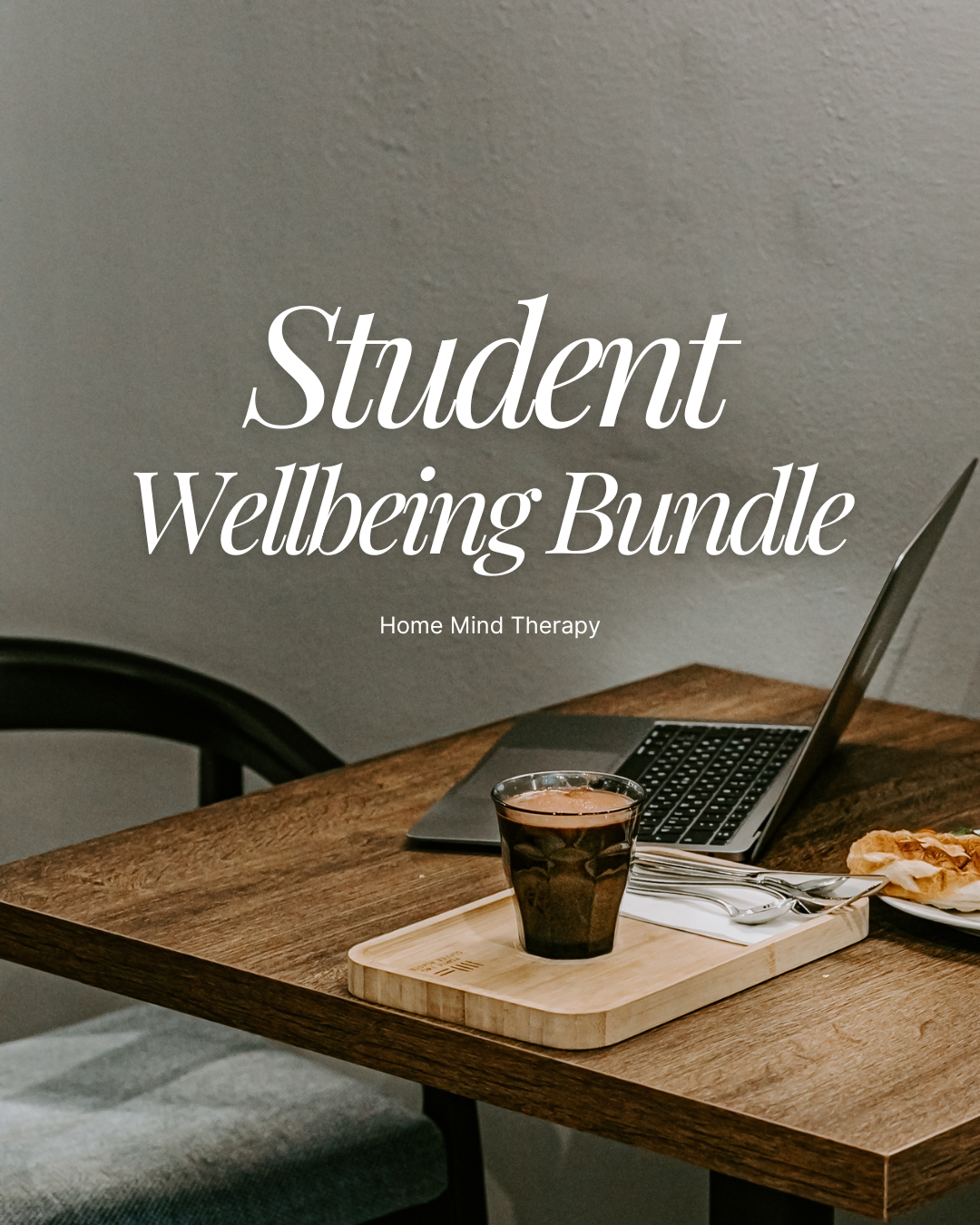 Student Wellbeing Bundle