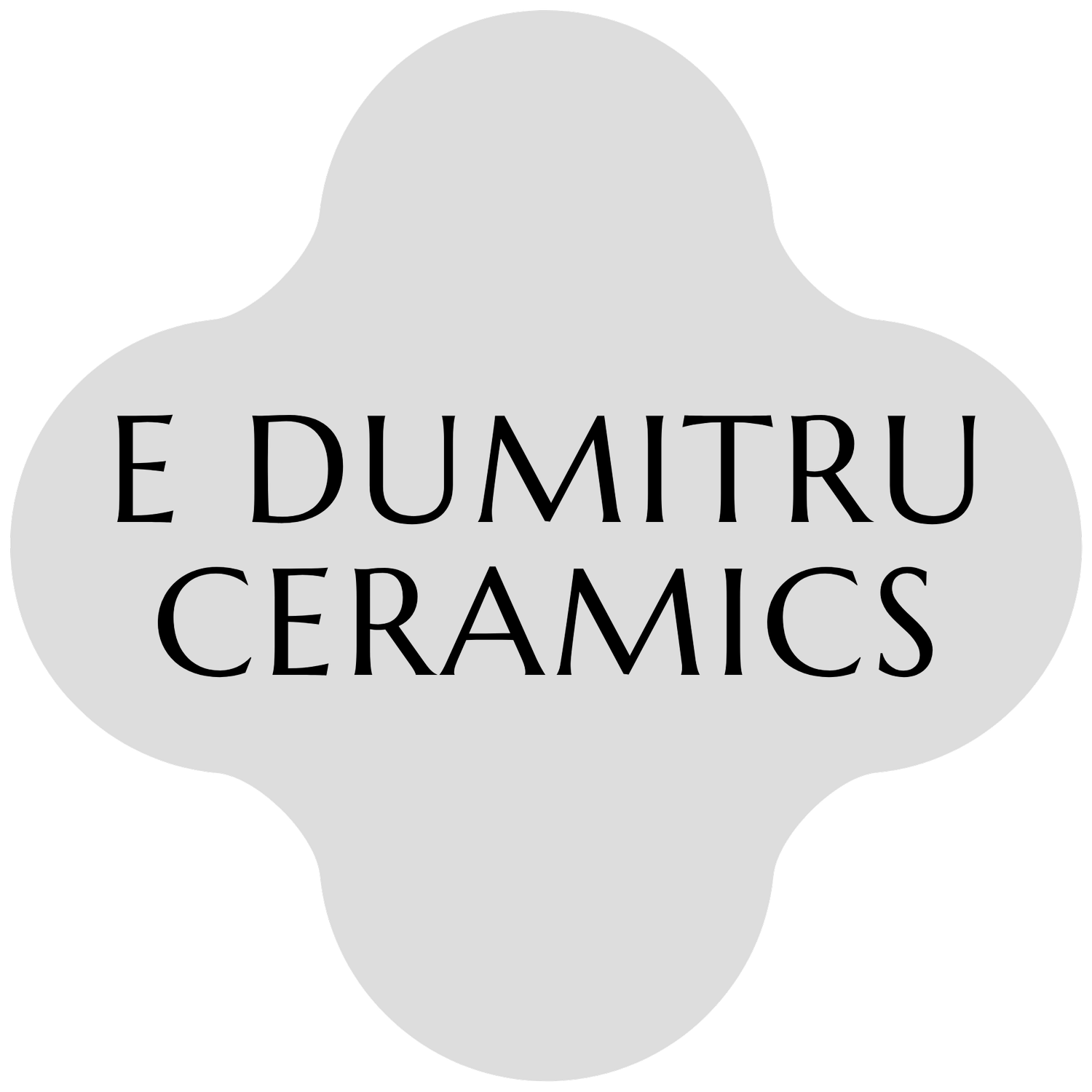 E DUMITRU CERAMICS
