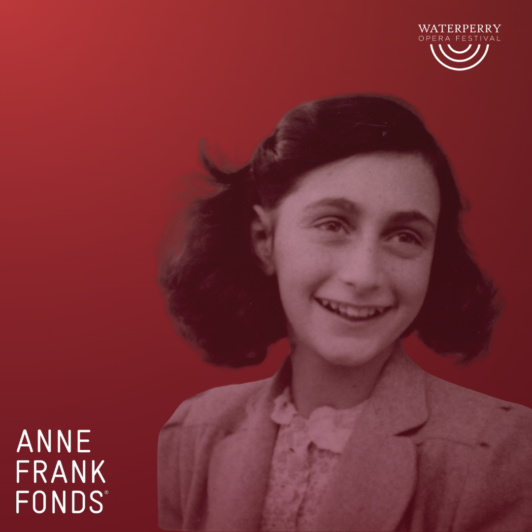 A World Turned Upside Down: The Diary of Anne Frank | Waterperry Opera Festival