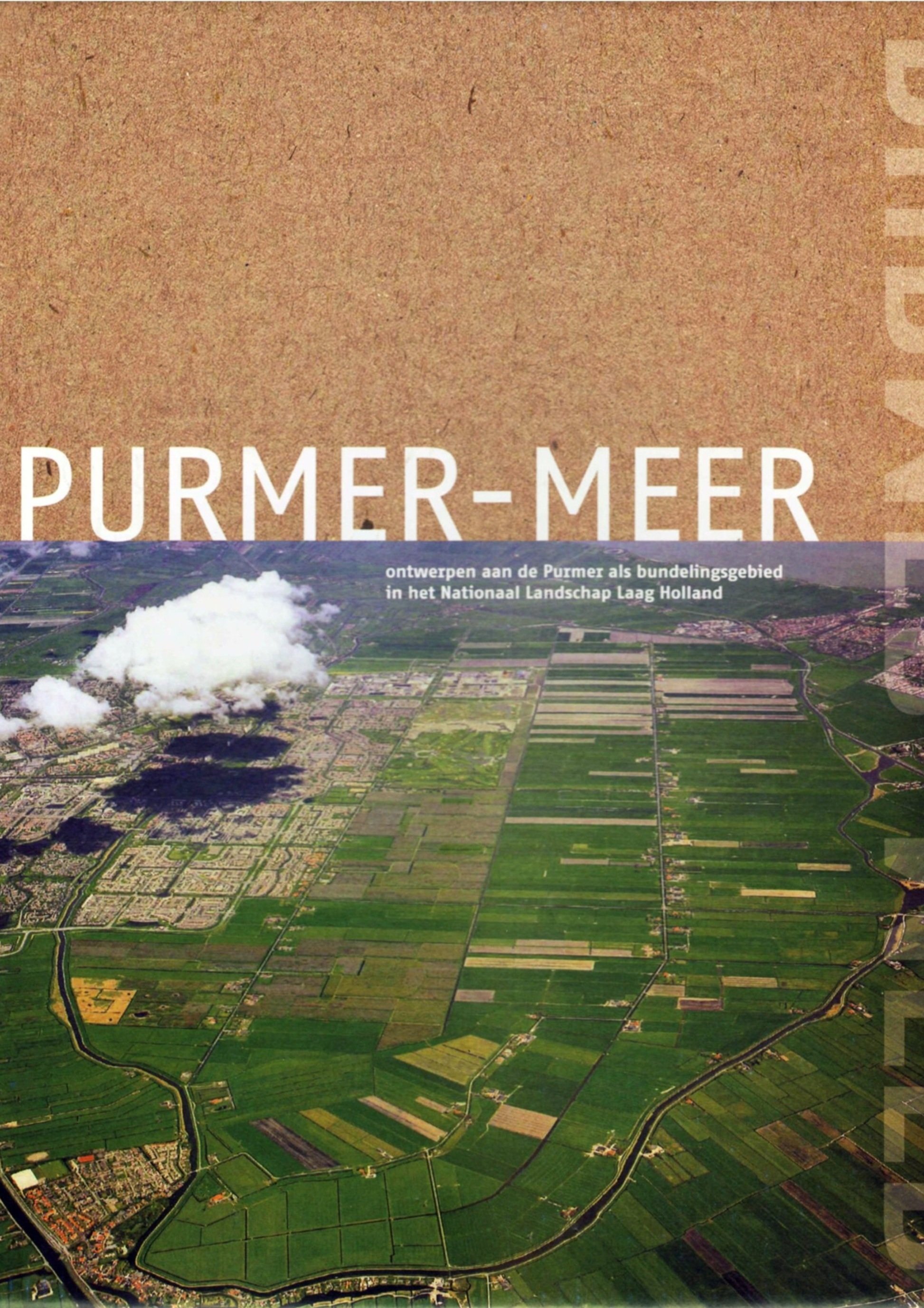 2008-05-15 t.u. delft atelier purmer meer