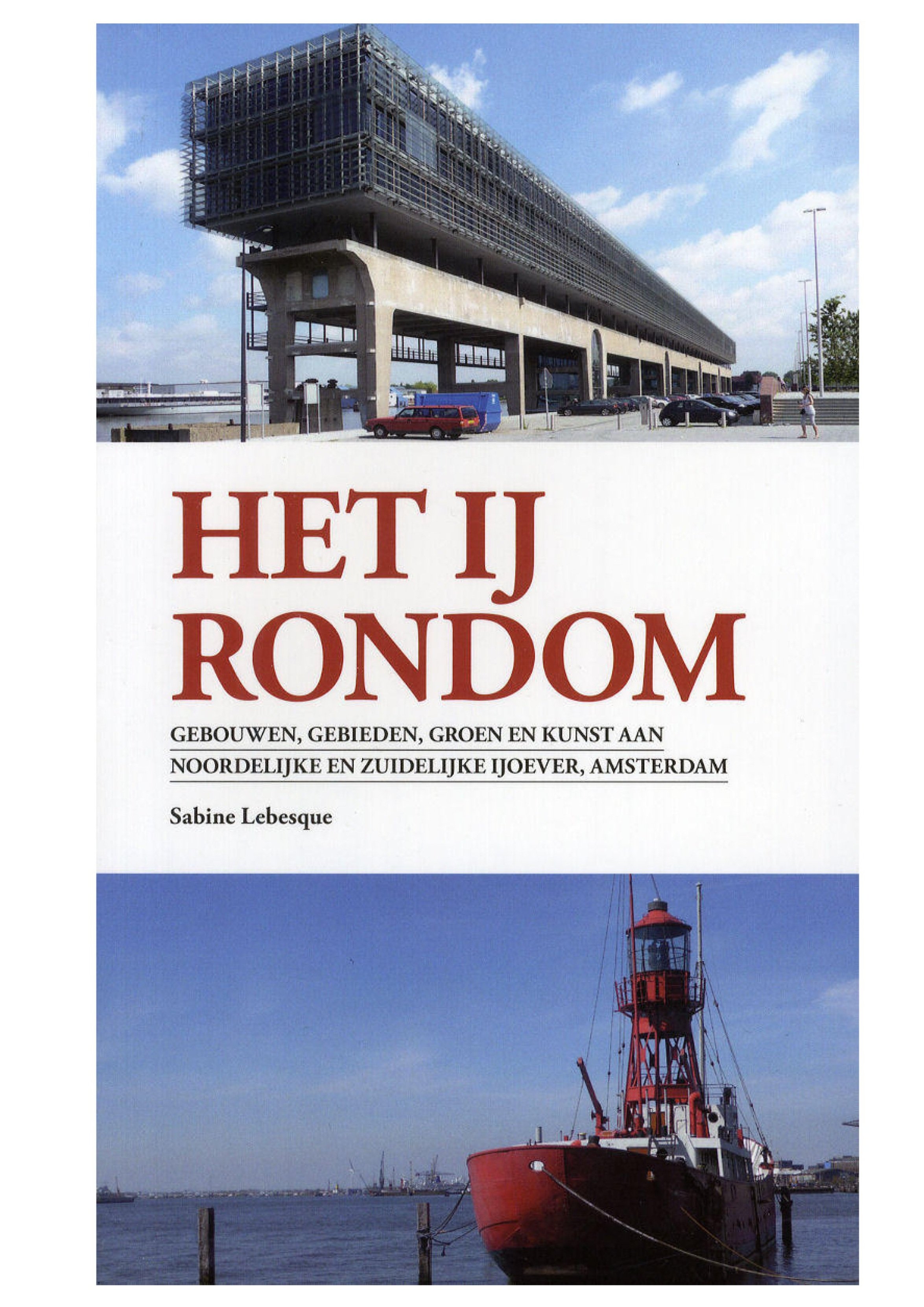 2011-05-07 het ij rondom cornelis douwesterrein, amsterdam