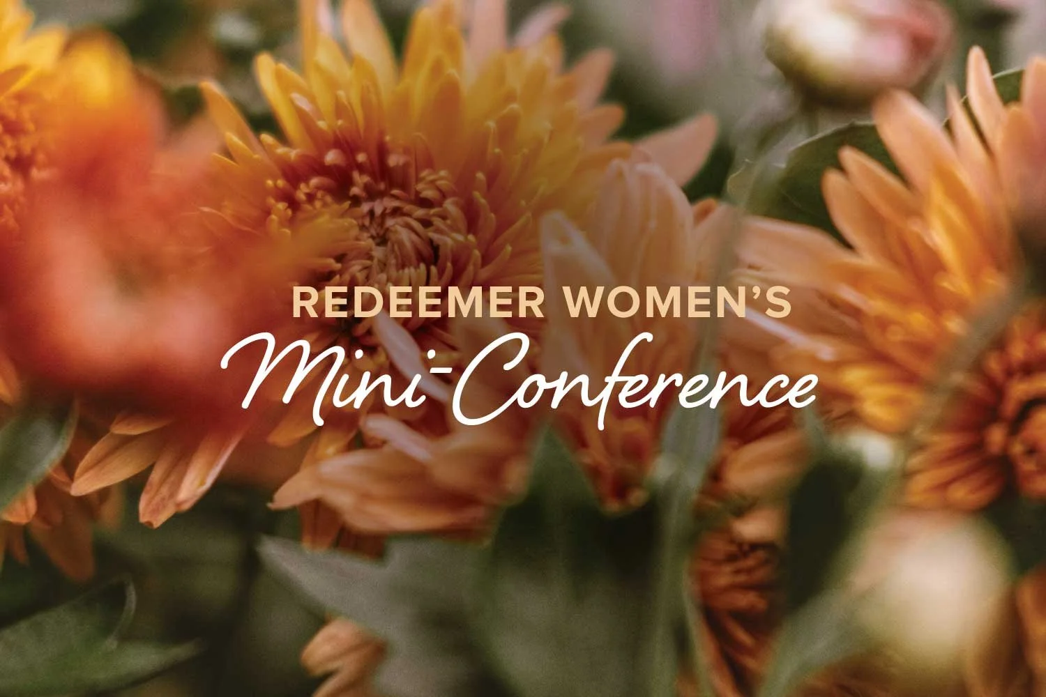 Redeemer Women’s Mini-Conference