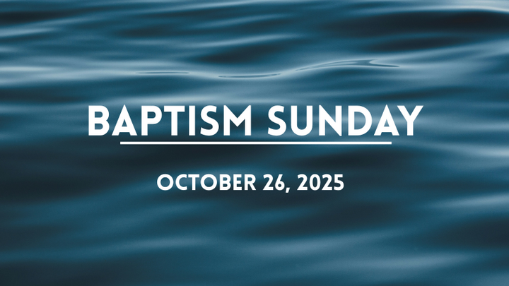 Baptism Sunday