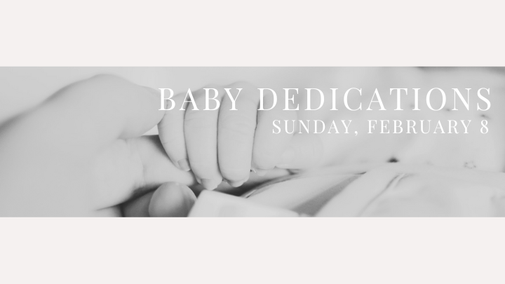 Baby Dedication Sunday