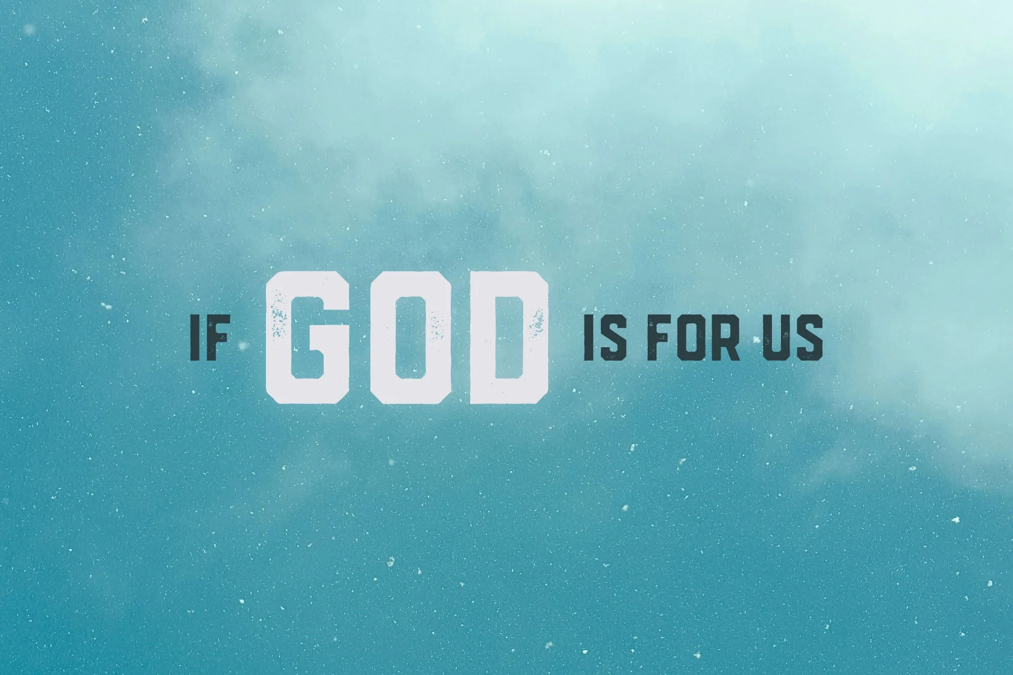 If God is for Us 