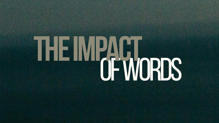 The Power of Words