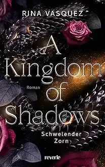 A Kingdom of Shadows - Wenn gute Zutaten noch keine gelungene Geschichte machen