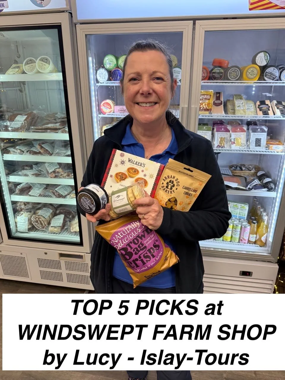 Top Picks from Windswept Farm Shop were selected by Lucy Schwind , Islay-tours.co.uk

1. Windswept Farm Shop Shortbread
2. Brown Bag Crisps - Smokey Bacon Flavour
3. Arran Dog Bakery - Popcorn Bites
4. Ecclefechan tarts
5. Howling Hound - Truffle Che