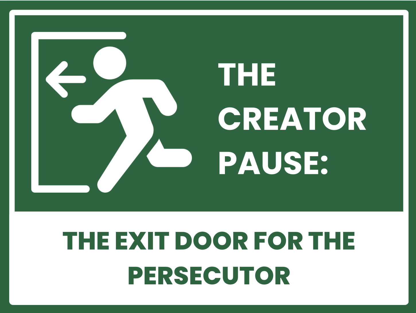 The Challenge Pause: Exit Door for the Persecutor