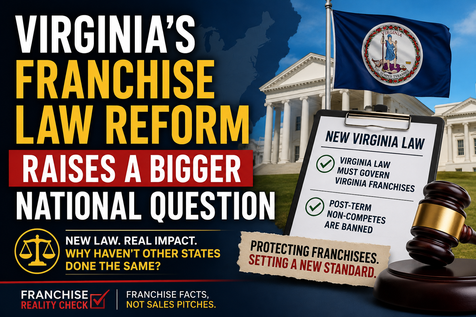 Virginia’s Franchise Law Reform Raises a Bigger National Question