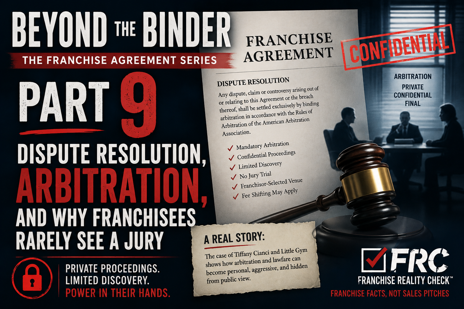 Beyond the Binder: The Franchise Agreement Part 9