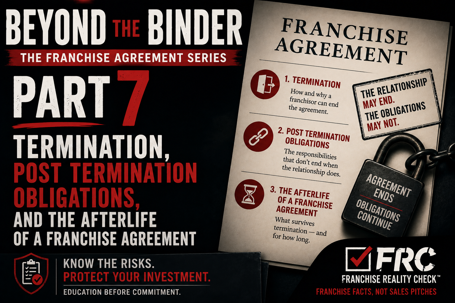 Beyond the Binder: The Franchise Agreement Series Part 7