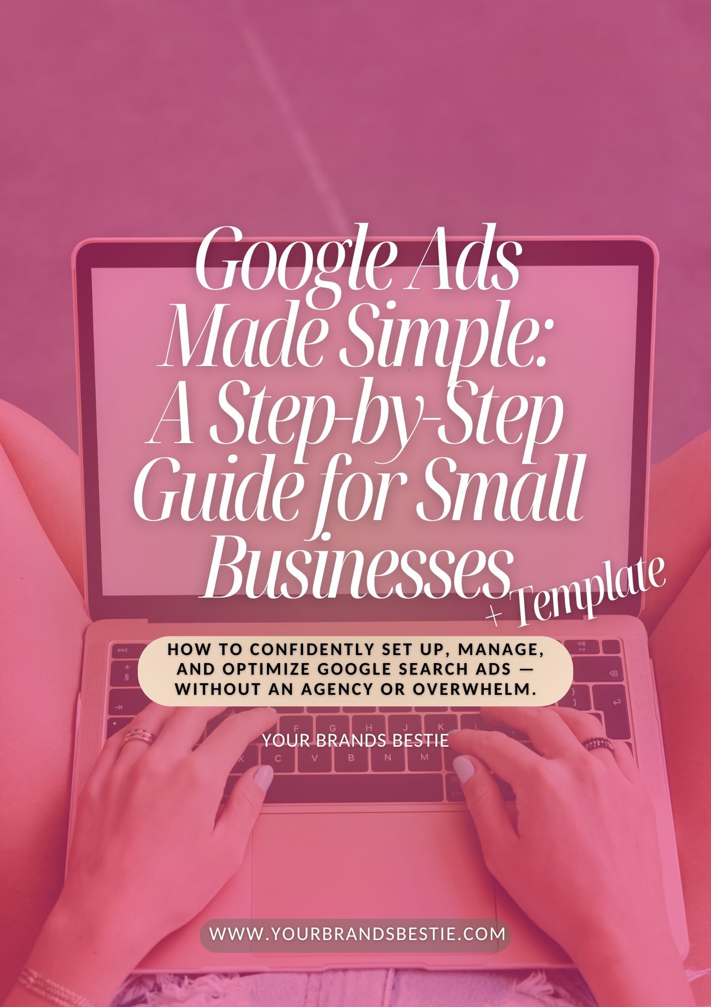 Google Ads Made Simple – Pro DIY Kit