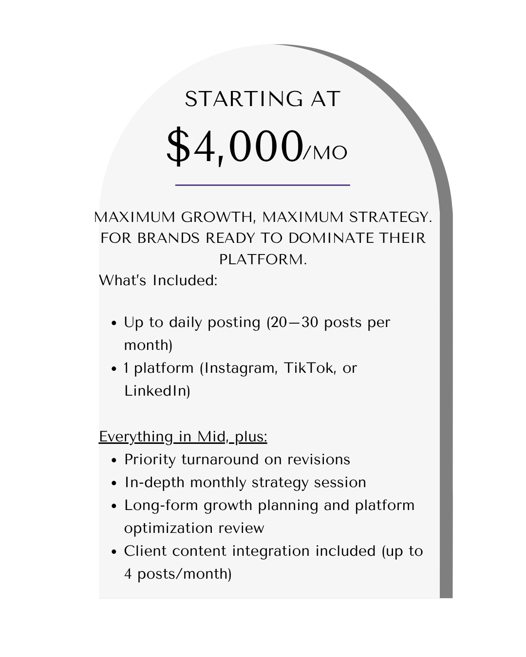 Pricing and service details for a social media management package starting at $4,000 per month, including daily posting, platform options like Instagram, TikTok, or LinkedIn, and additional features like strategic review and content integration.