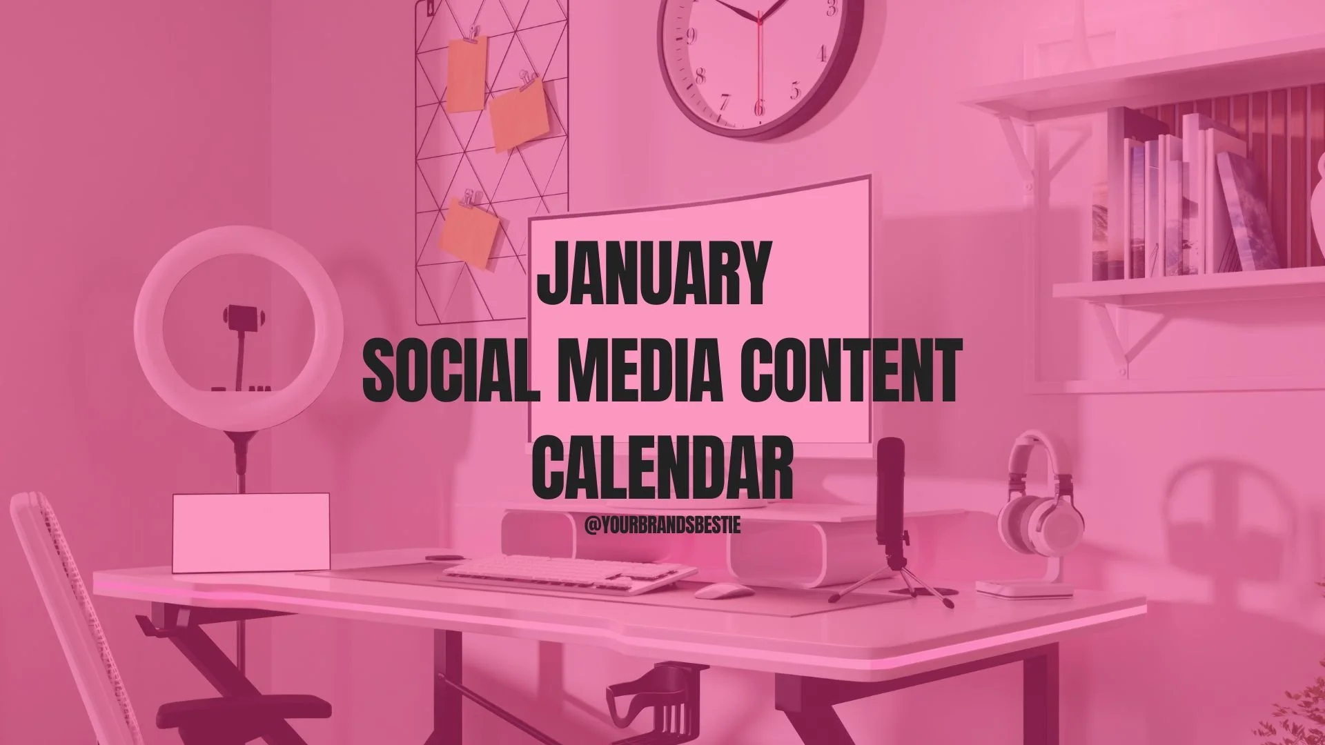 January Social Media Content Calendar