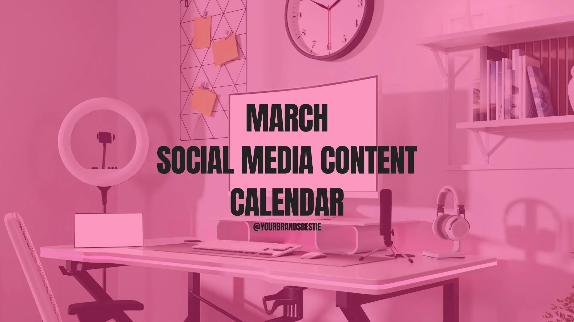 March Social Media Content Calendar
