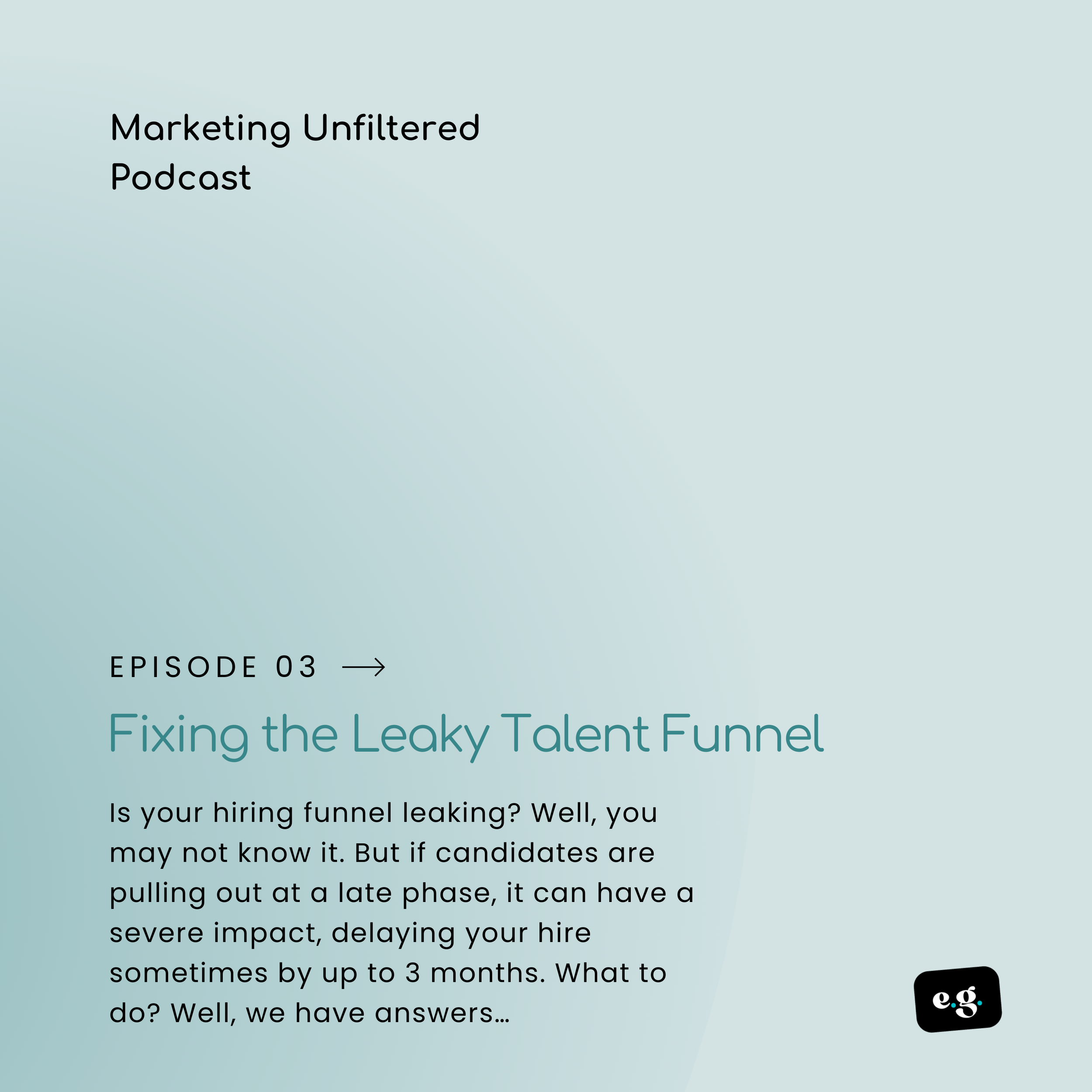          

 
   Fixing the Leaky Talent Funnel  Why are marketers dropping out of the hiring process? According to our research, high numbers of marketers don't even make it through lengthy applications, never mind interview processes. We're seeing a