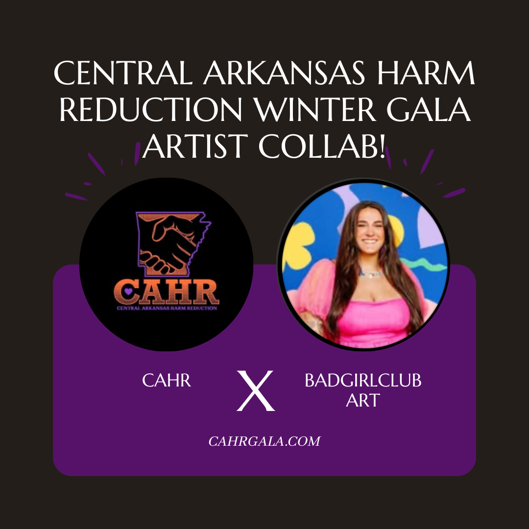 Arkansas Harm Reduction Winter Art and Advocacy Gala