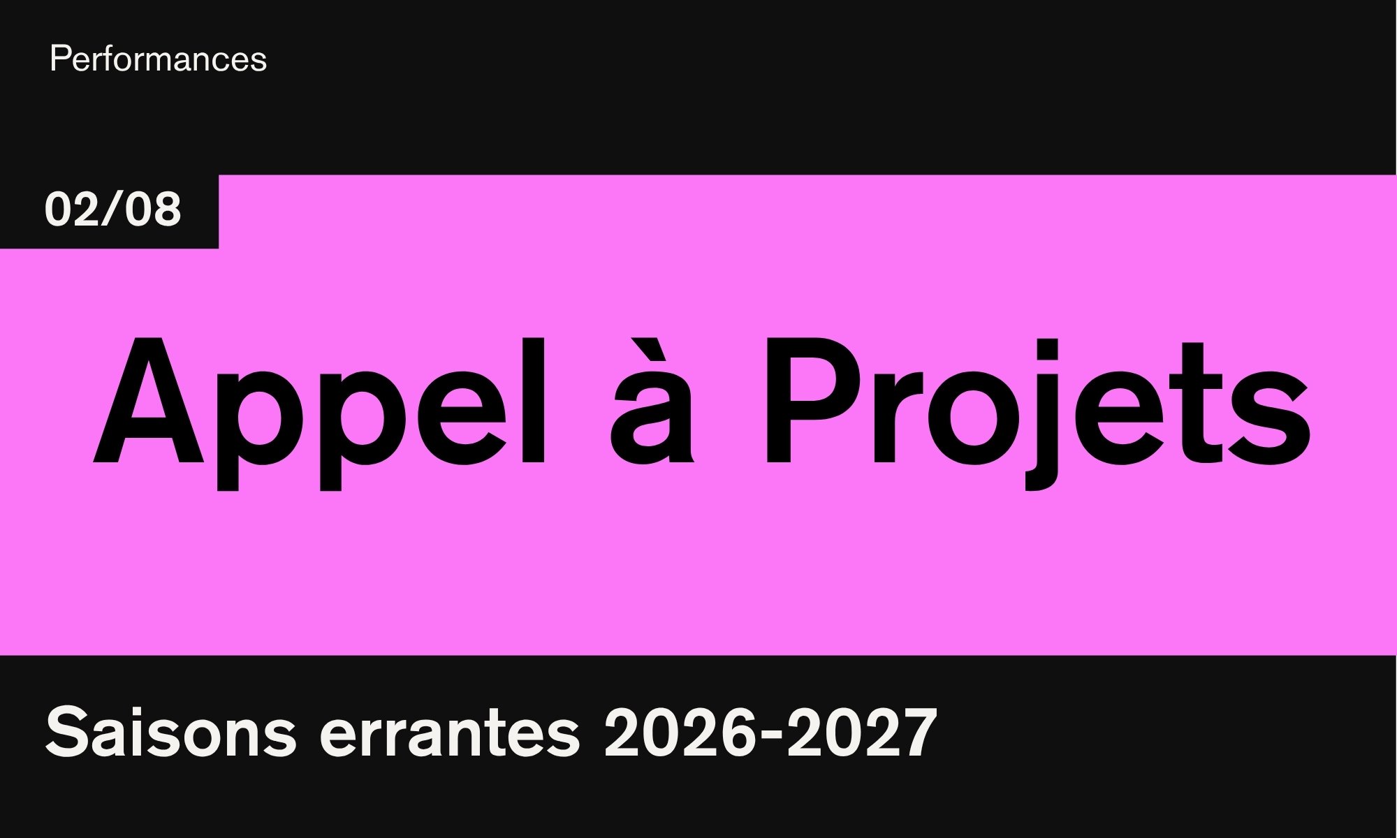 Appel à Projets : Saisons errantes 2026-2027