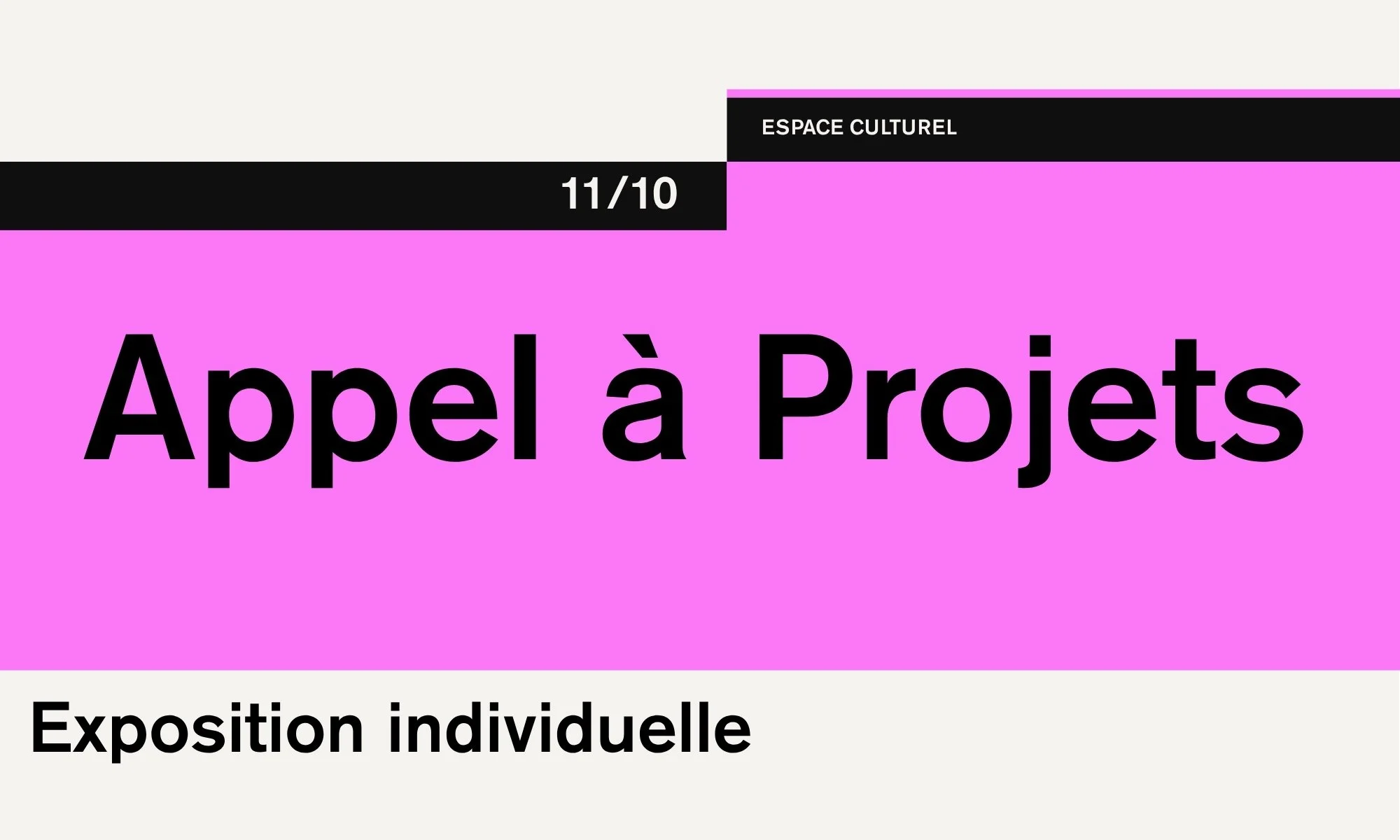 Appel à Projets : Exposition individuelle à l’Espace culturel