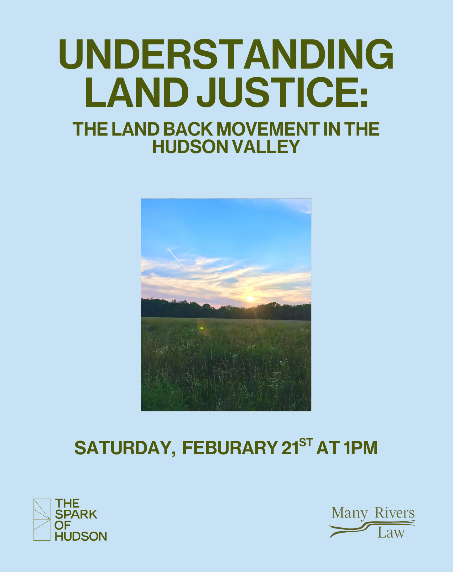 Understanding Land Justice: The Land Back Movement in the Hudson Valley