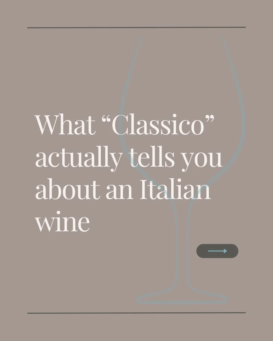 You&rsquo;ve probably seen &ldquo;Classico&rdquo; on an Italian wine label. What does it mean? It tells you that the wine comes from the historic center of the region, where well-established vineyard sites and stricter regulations often result in mor