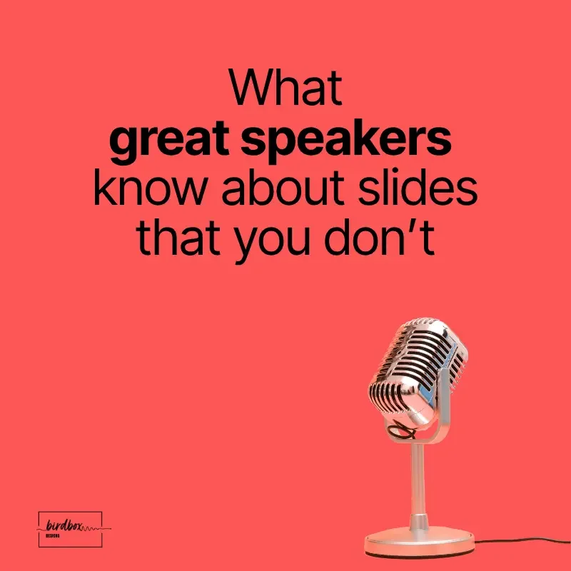 What great speakers know about slides that you don’t