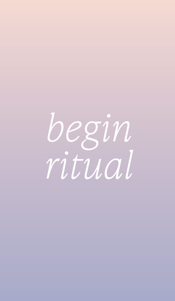 Gradient background with the words "begin ritual" written in white, stylized text.