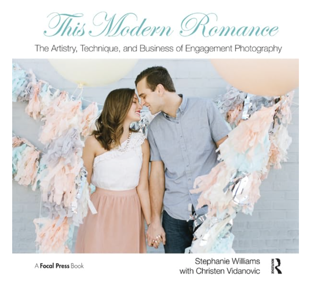 Couple holding hands under pastel decorations on "This Modern Romance" book cover.
