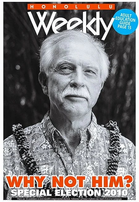 Cover of Honolulu Weekly featuring a man with a lei, wearing an Aloha shirt. The headline reads "Why Not Him? Special Election 2010." Blue circle text: "Adult Education Guide Page 15."