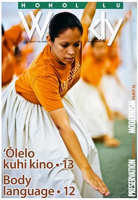 Cover of Honolulu Weekly featuring a woman in an orange shirt and white skirt dancing. Text highlights topics like "Ōlelo kuhi kino," "Body language," "Preservation," and "Modernism."