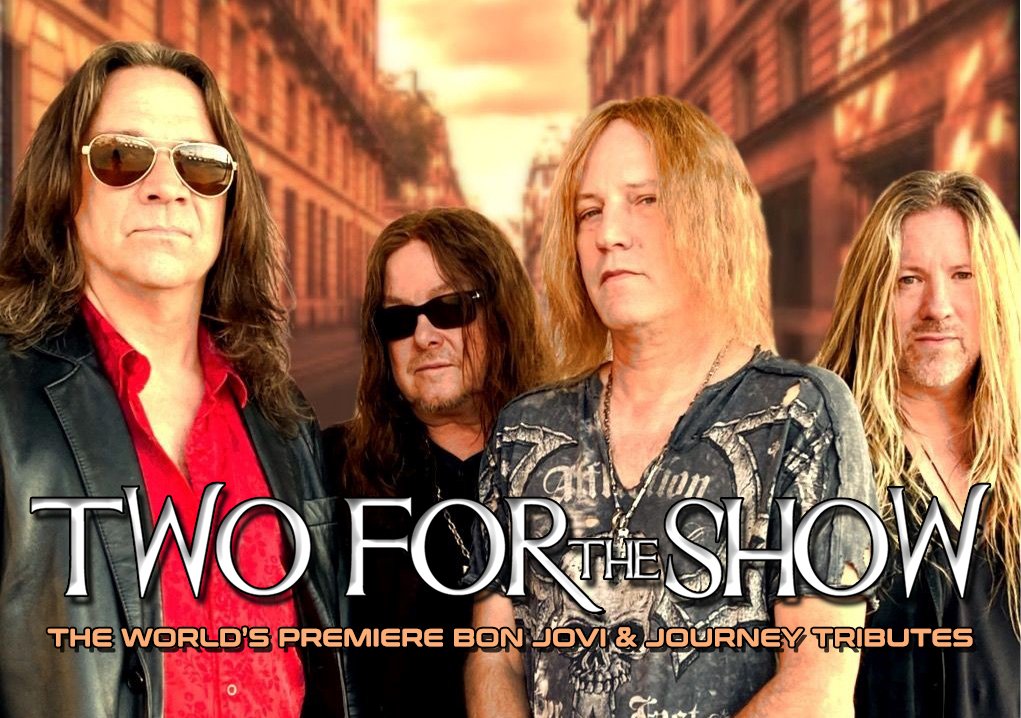 Two for the Show - Bon Jovi & Journey Tribute