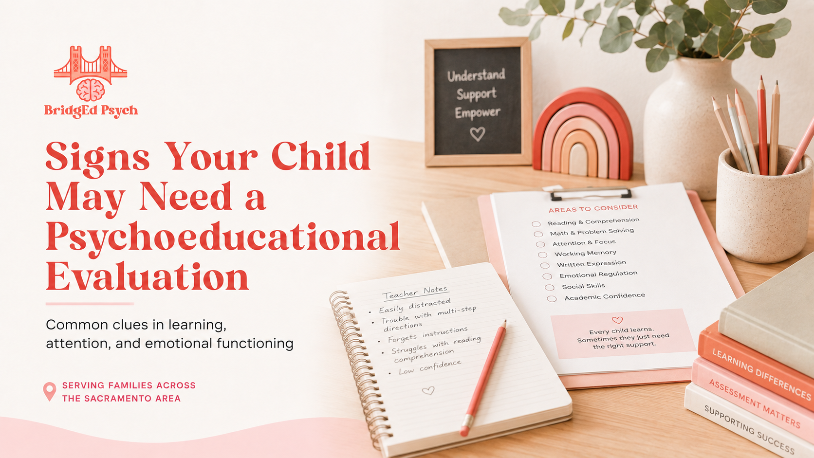 Signs Your Child May Need a Psychoeducational Evaluation