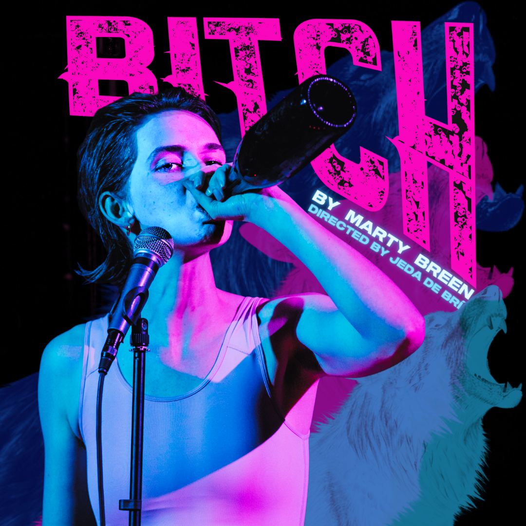 BITCH @ EDINBURGH FRINGE FESTIVAL