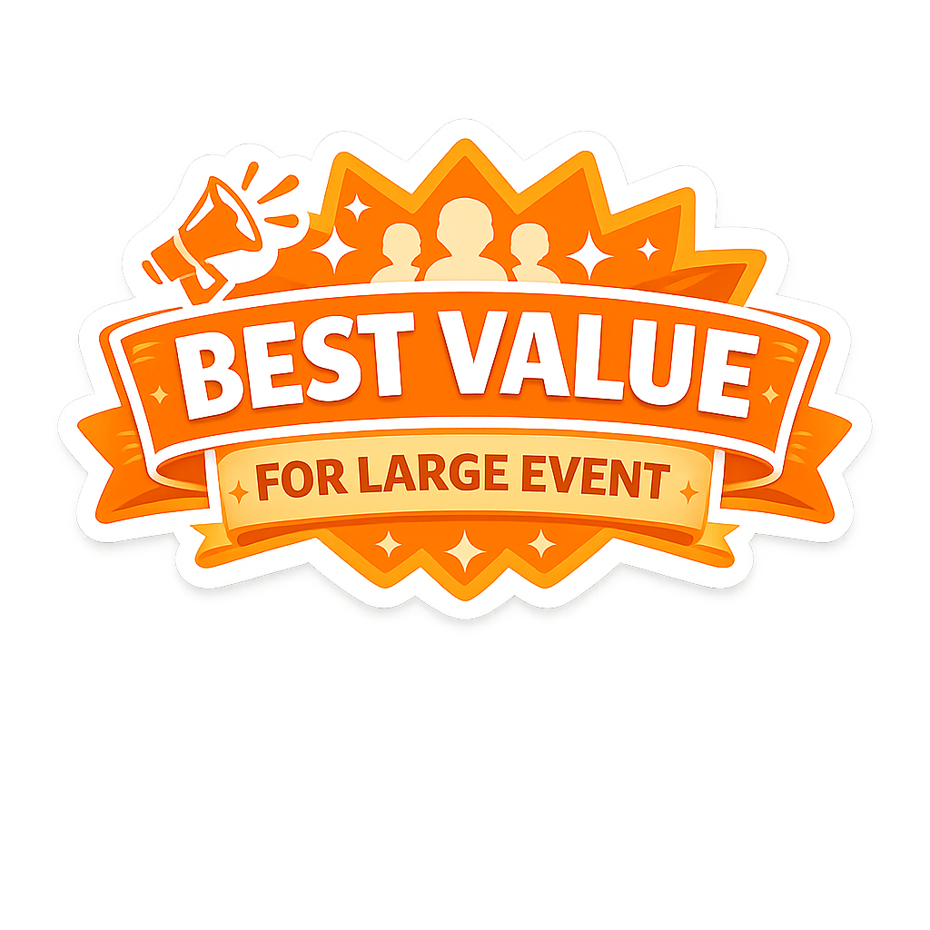 Orange badge with white and darker orange text reading "Best Value for Large Event," with silhouettes of people and a megaphone icon.