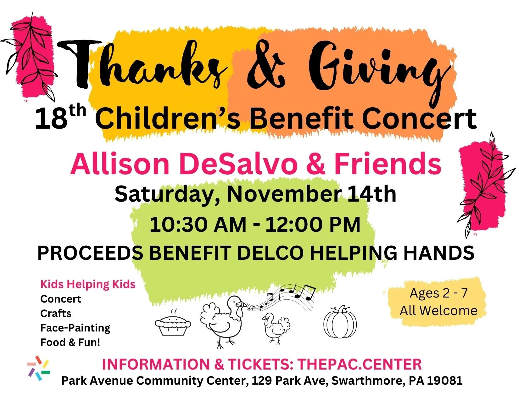 Event flyer for a Thanksgiving family concert and fundraiser. The flyer features colorful abstract paint splashes in pink, yellow, orange, and green. It announces a family event with Allison DeSalvo's World of Song Band and guest performers, scheduled for Saturday, November 14th, from 10:30 AM to 12:00 PM at Park Avenue Community Center, Swarthmore, PA. The event is for children aged 2-10, with all proceeds benefitting charity. The flyer highlights activities like concert, crafts, face-painting, and food.