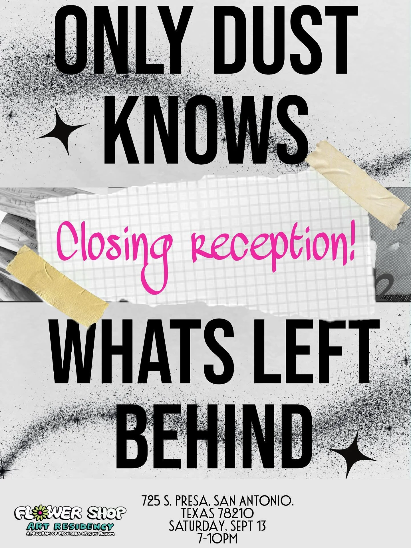 We&rsquo;re having our closing reception to &ldquo;Only Dust Knows What&rsquo;s Left Behind&rdquo; this Saturday!!
Last chance to see this show and hang out!!

#art #texasart #artresidency #artopportunity #sanantonio #thingstodoinsanantonio