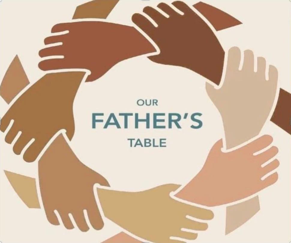 Our Father’s Table