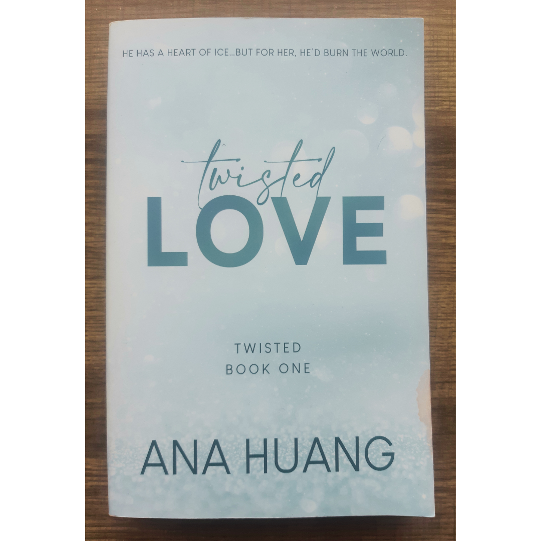 Twisted Love by Ana Huang (Book #1 Twisted Series)