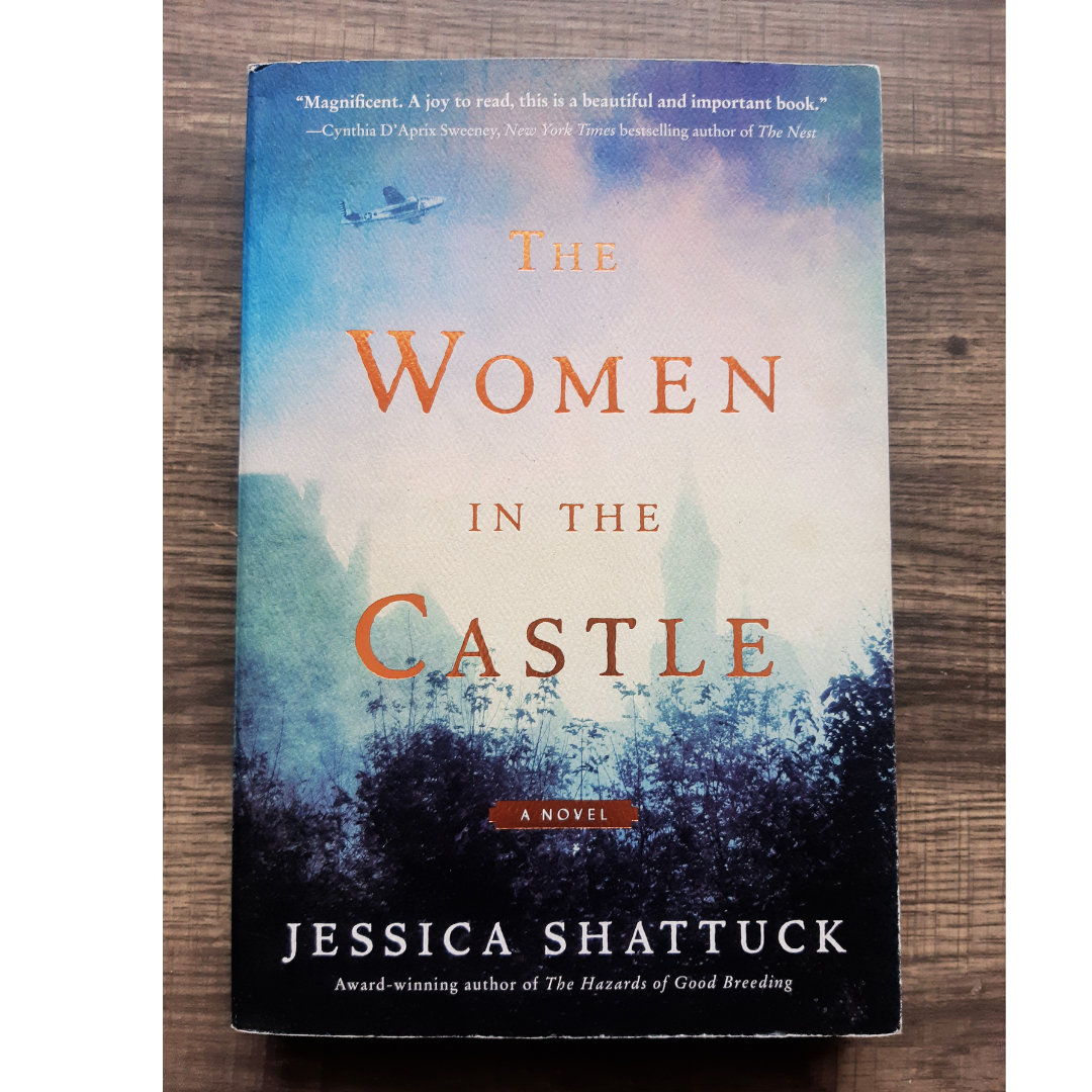 The Women in the Castle by Jessica Shattuck