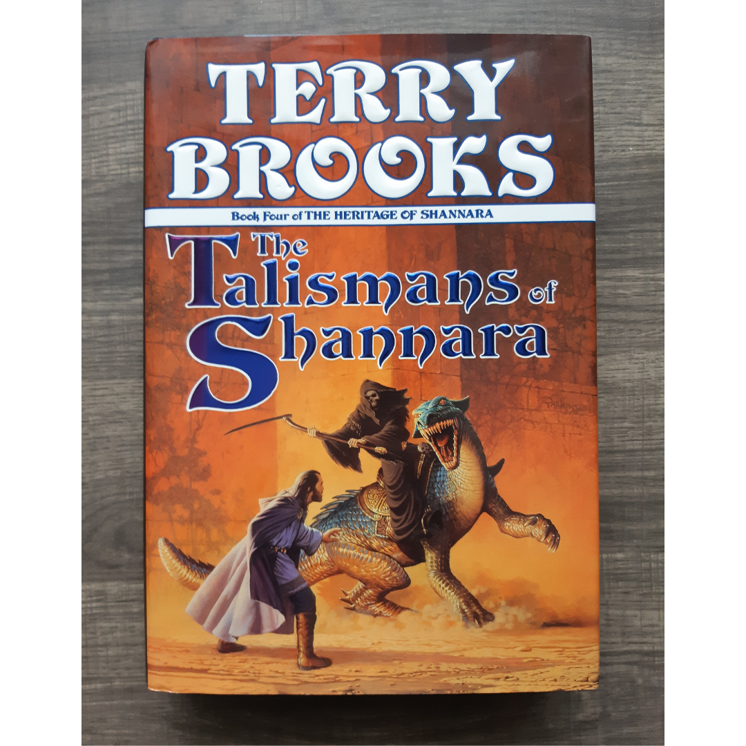 The Talismans of Shannara by Terry Brooks (Book #4 The Heritage of Shanarra)