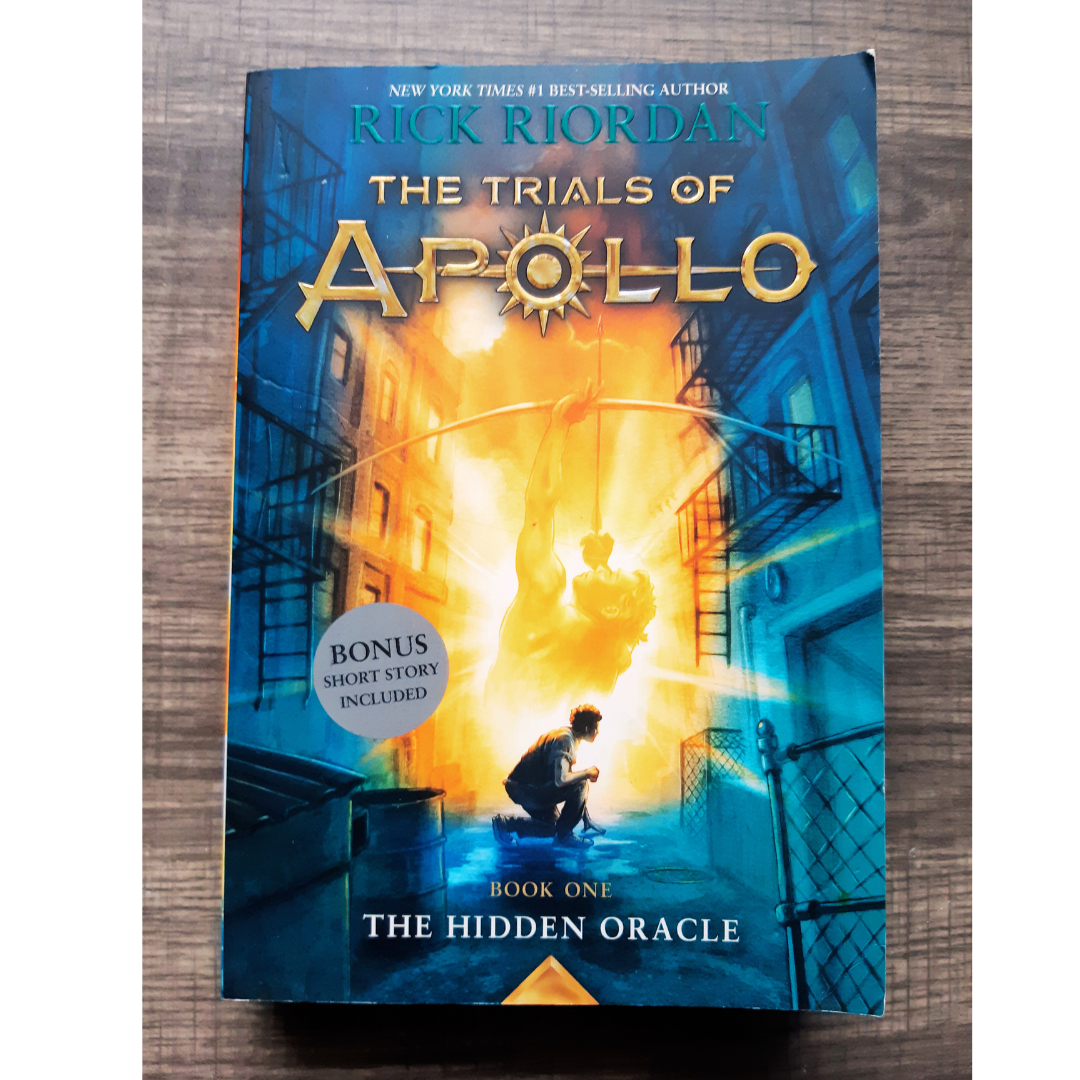 The Trials of Apollo Book One: The Hidden Oracle by Rick Riordan