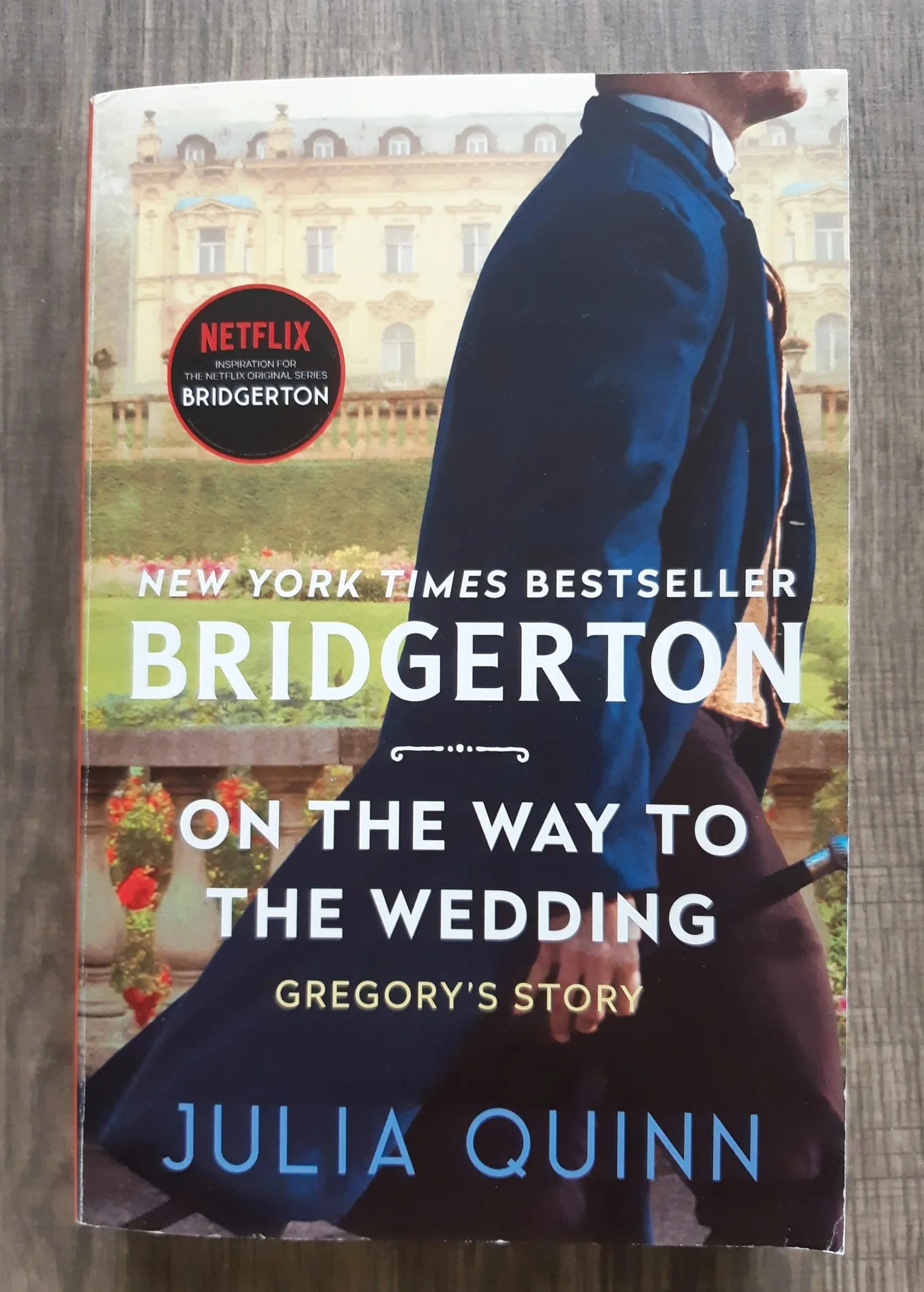 On the Way to the Wedding by Julia Quinn (Book #8 The Bridgertons)