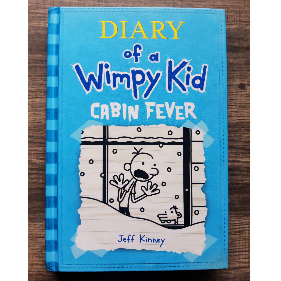 Diary of a Wimpy Kid Cabin Fever (Book 6 of 21) by Jeff Kinney