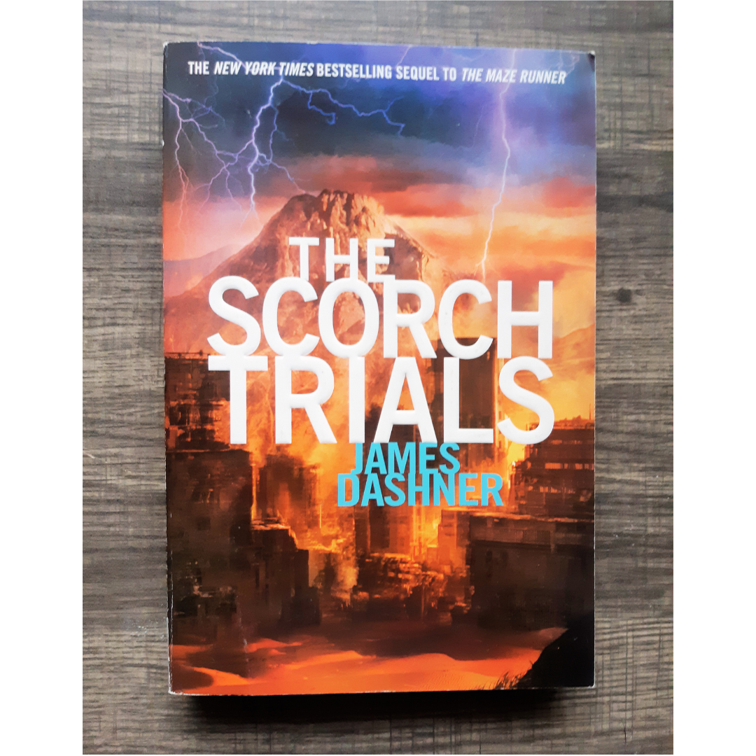 The Scorch Trials (The Maze Runner #2) by James Dashner