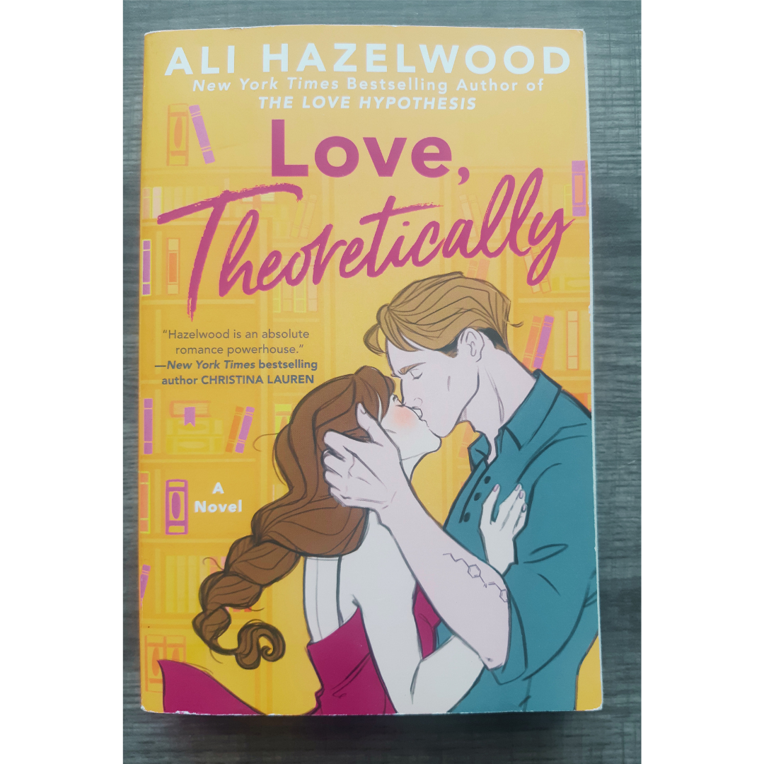 Love, Theoretically by Ali Hazelwood
