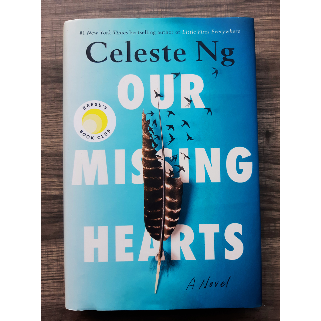 Our Missing Hearts by Celeste Ng