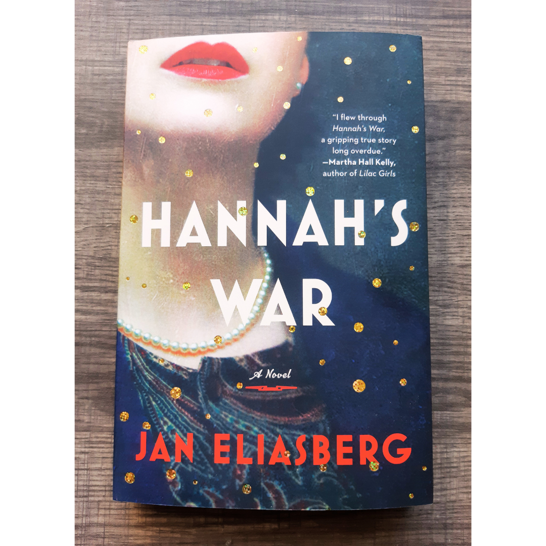 Hannah's War by Jan Eliasberg
