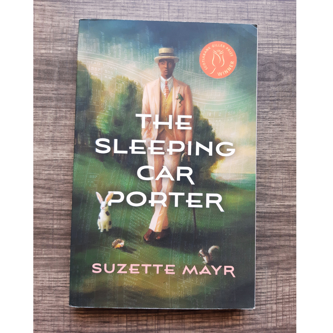 The Sleeping Car Porter by Suzette Mayr